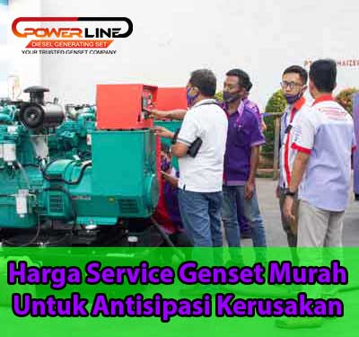 Harga Service Genset Murah Untuk Antisipasi Kerusakan Powerline