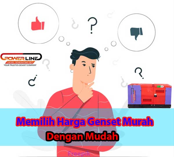 Memilih Harga Genset Murah Dengan Mudah